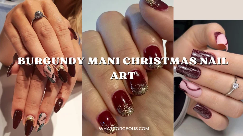 Burgundy Mani Christmas Nail Art whatgorgeous.com